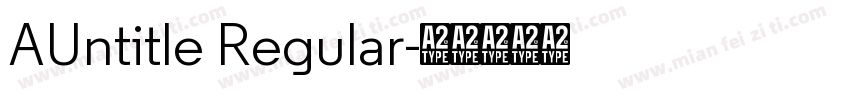AUntitle Regular字体转换